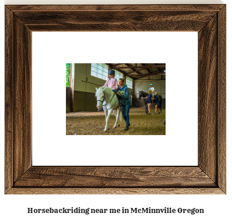 horseback riding near me in McMinnville, Oregon